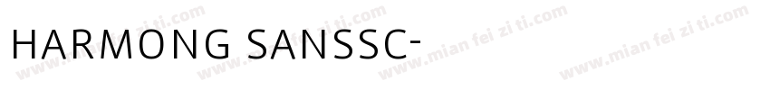 harmong sanssc字体转换
